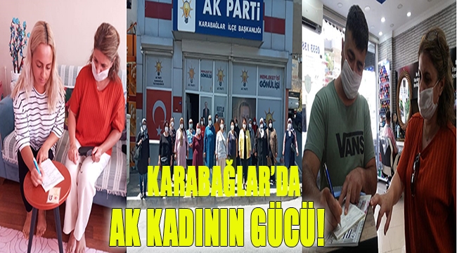 Karabağlar'da AK Kadının Gücü!