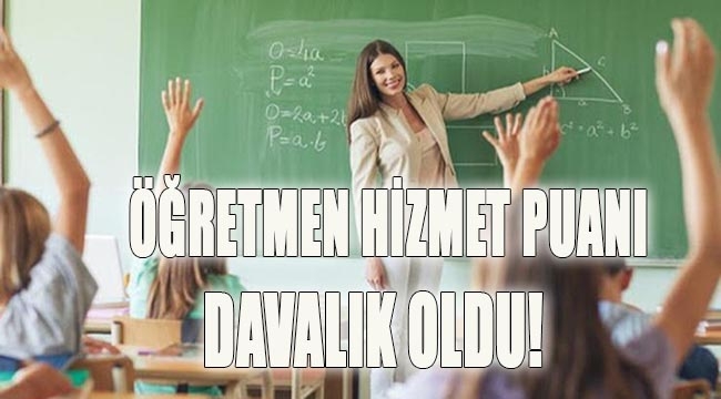 Öğretmen Hizmet Puanı Davalık Oldu!