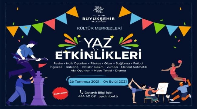 Aydın Büyükşehir Belediyesi Yaz Etkinlikleri Başlıyor
