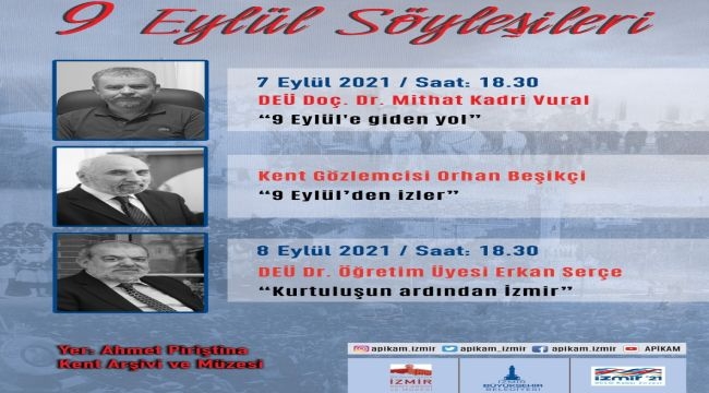 APİKAM'dan "99. yılında 9 Eylül" etkinlikleri