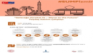 SUMP İzmir çalıştayları 7 Şubat'ta