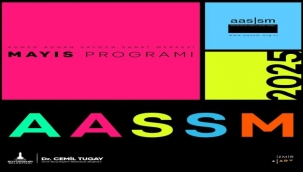 AASSM, Mayıs Programı İle Yazı Karşılıyor