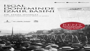 "İşgal Döneminde İzmir Basını"