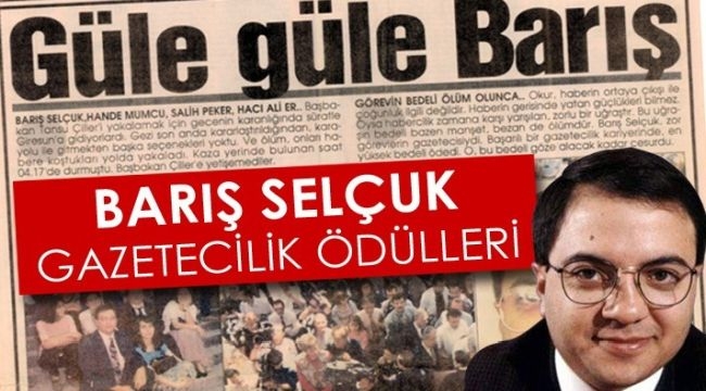 26. Barış Selçuk Gazetecilik Ödülleri'ne başvurular başladı