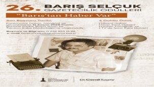 26. Barış Selçuk Gazetecilik Ödülleri'ne son başvuru tarihi 14 Kasım 