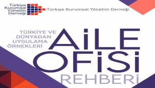 Aile Şirketlerine Yeni Nesil Yönetim Kılavuzu