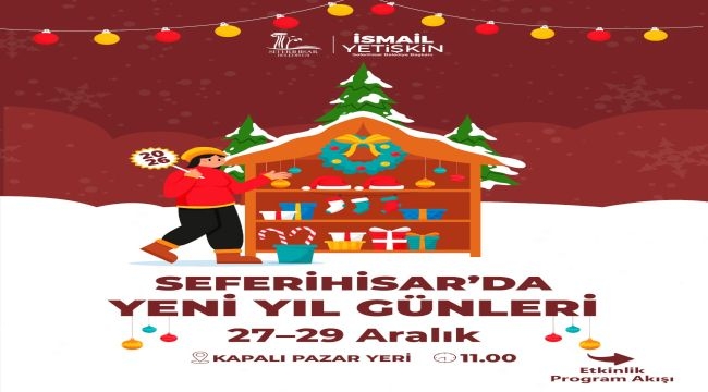 Seferihisar yeni yılı rengârenk etkinliklerle karşılıyor