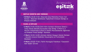 İzmir'de 8 Mart: Aramızda eşitlik var